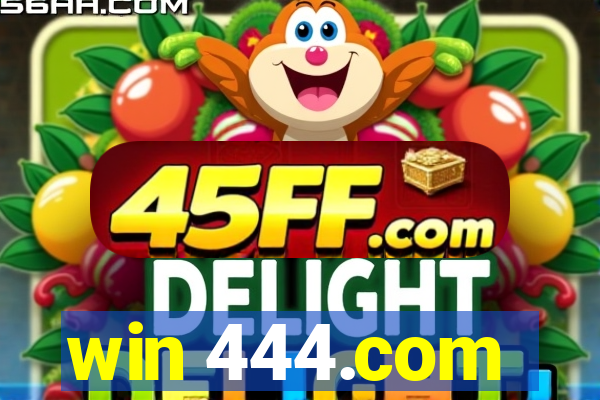 win 444.com
